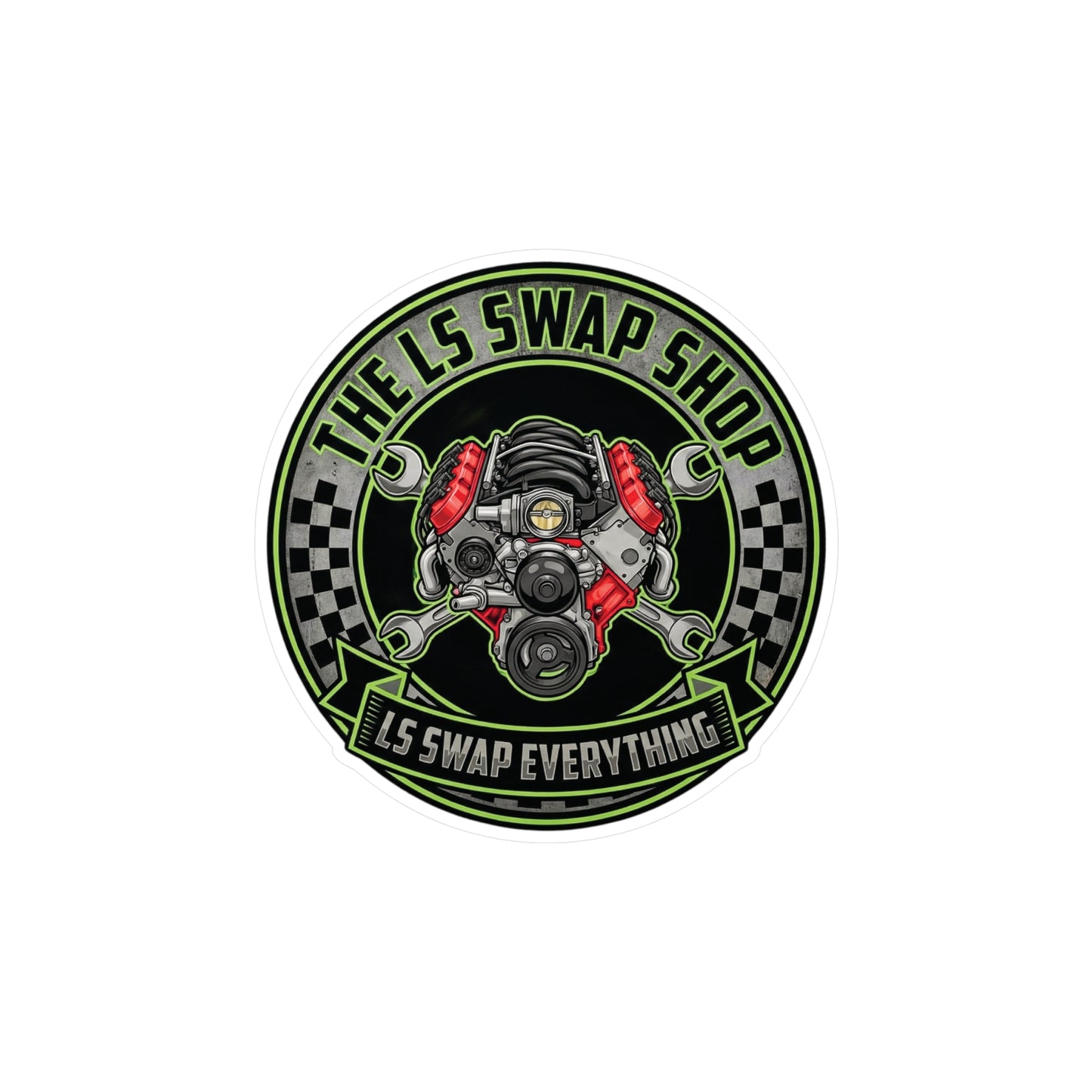 LS Swap Shop Sticker — Mighty GM LS Engine 'LS swap everything' Vinyl Decal