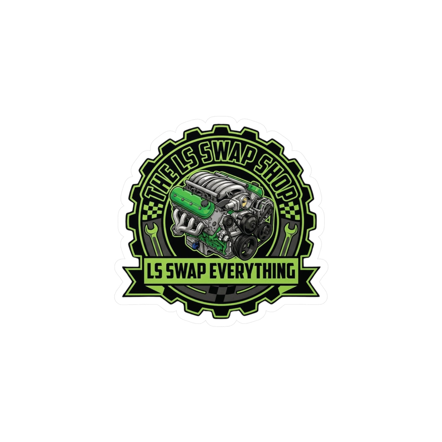 LS Swap Shop Sticker — Mighty GM LS Engine 'LS swap everything' Vinyl Decal
