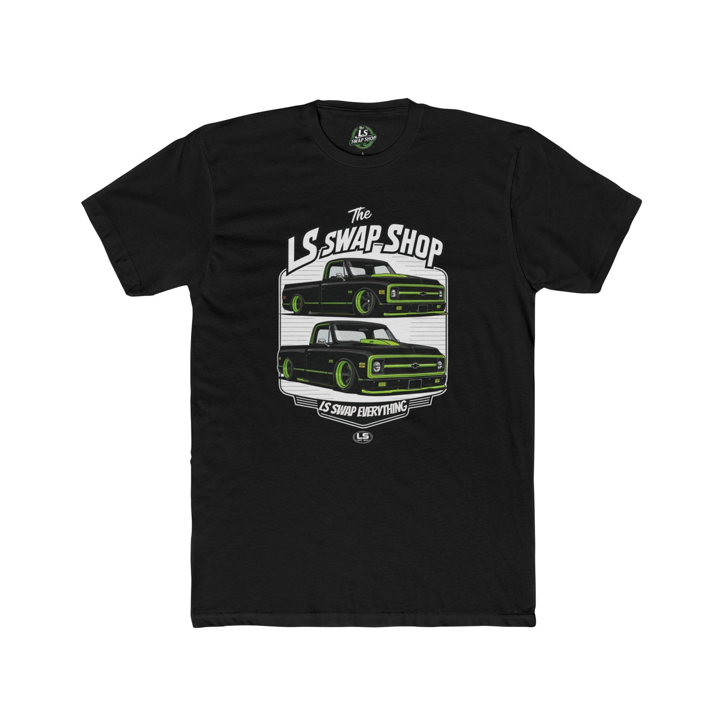 LS Swap Everything Tee – C10 Life, Built to Last 🔥