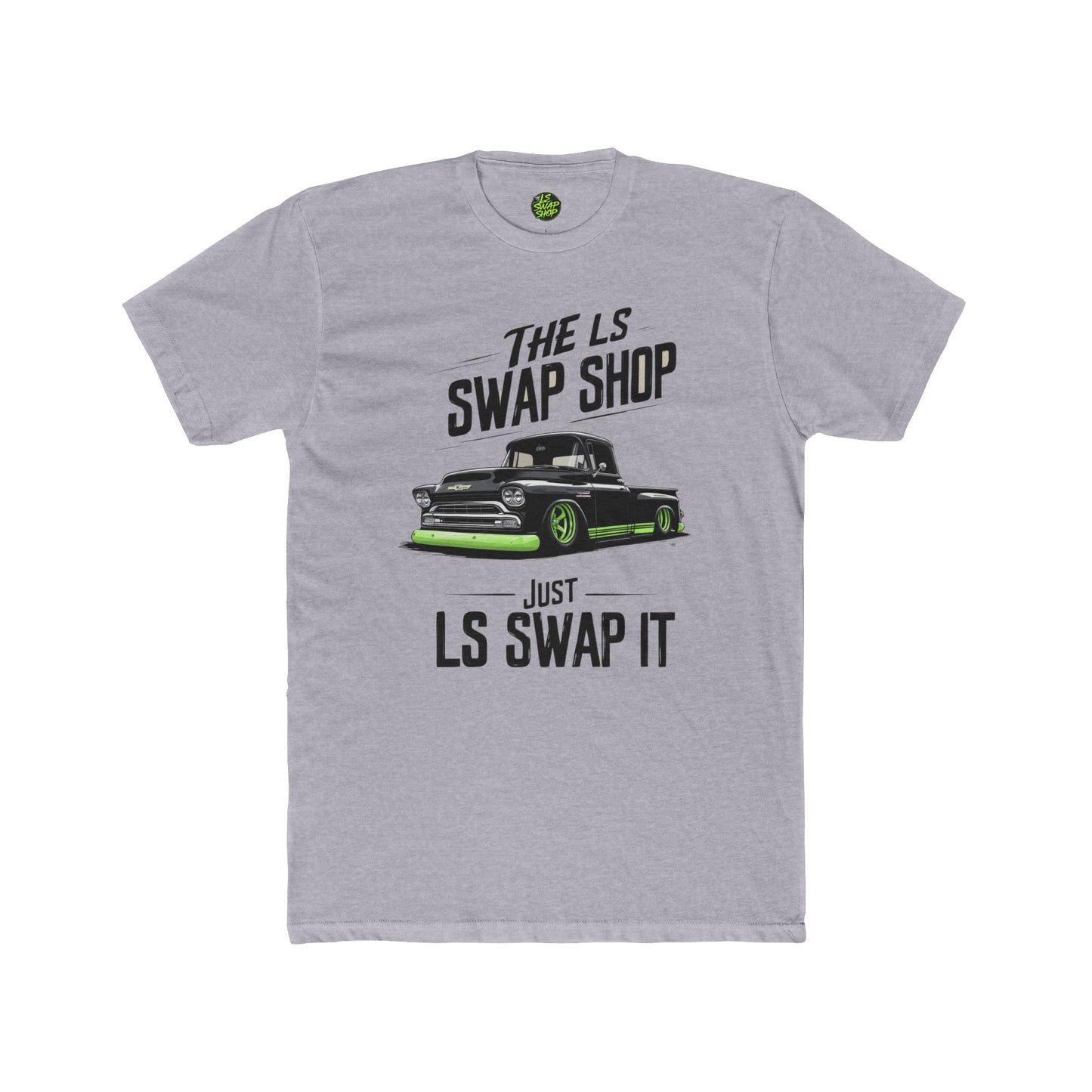 "Just LS Swap It Tee – Old School Truck, New School Power 🔥"