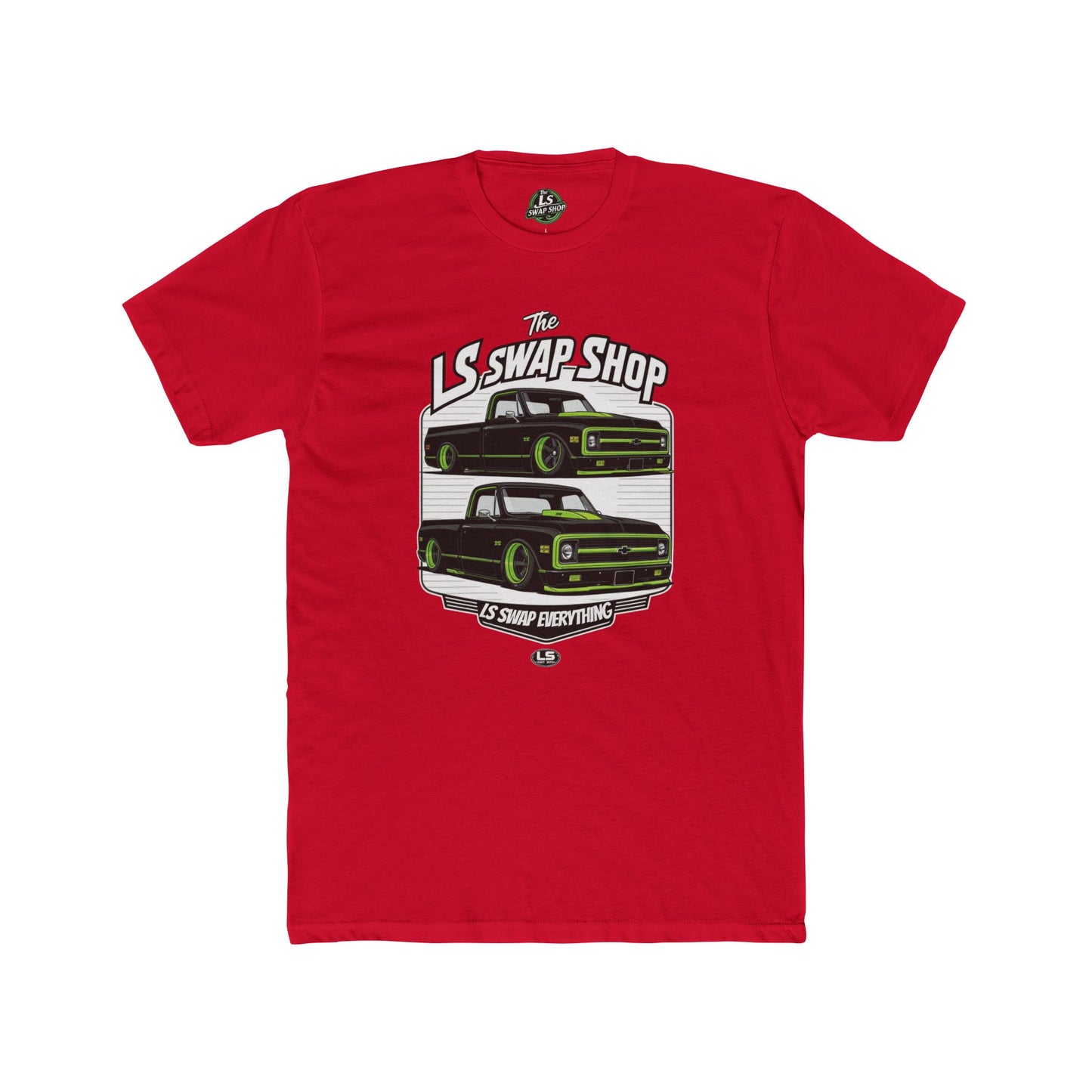 LS Swap Everything Tee – C10 Life, Built to Last 🔥